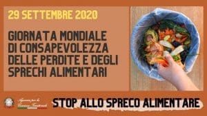 Giornata internazionale della consapevolezza delle perdite e degli sprechi alimentari